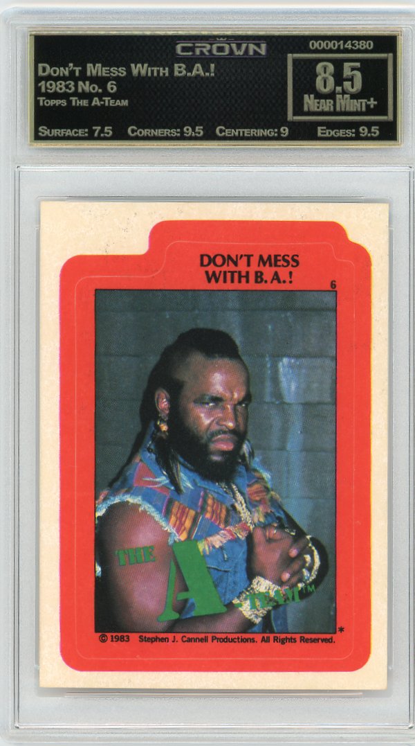 Don’t Mess With B.A.!