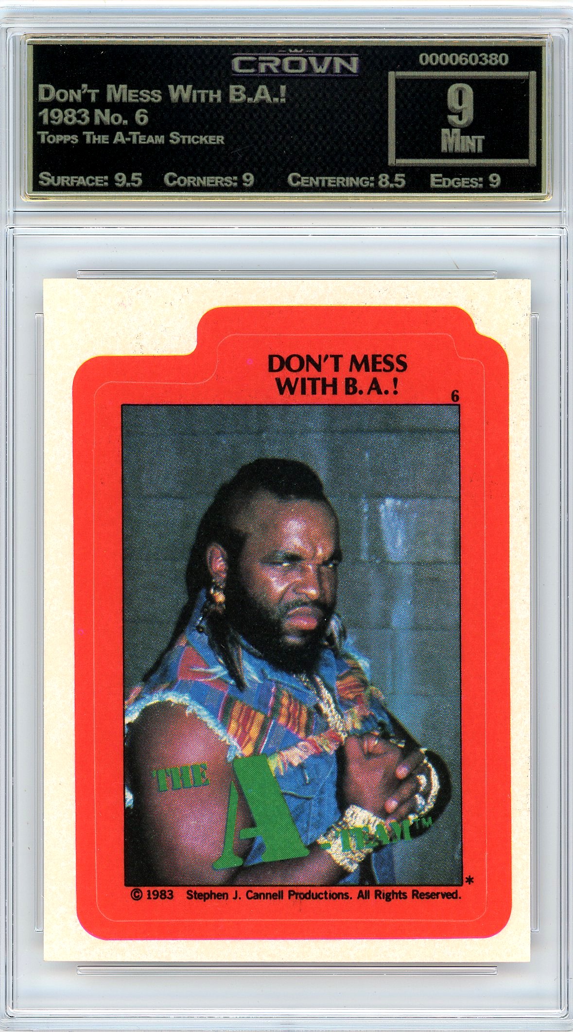 Don't Mess With B.A.!