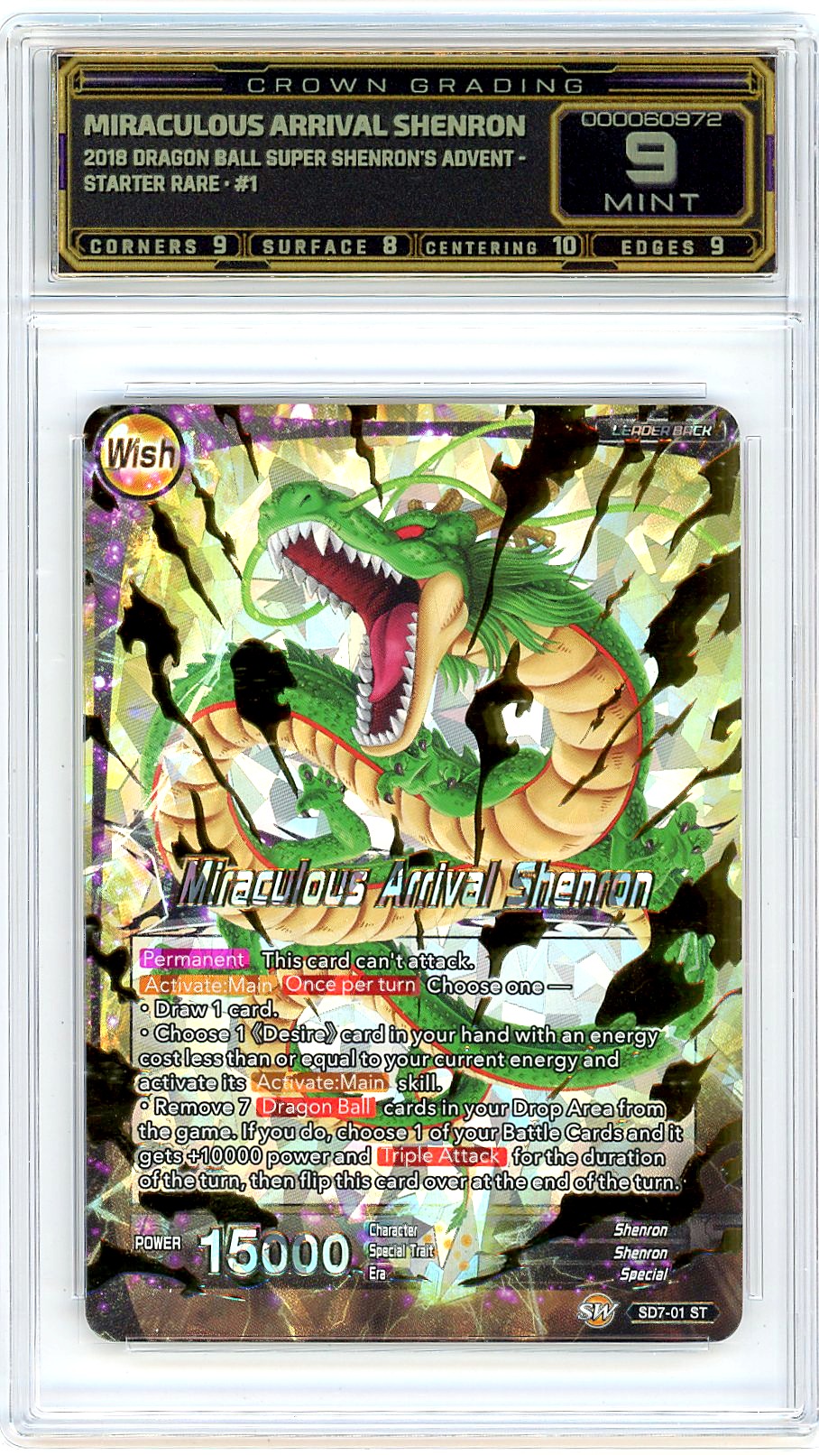 Miraculous Arrival Shenron