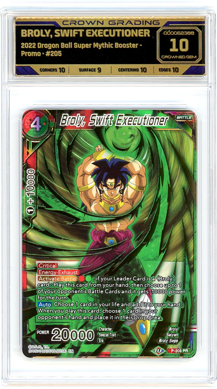 Broly, Swift Executioner
